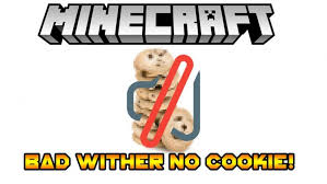 Bad Wither No Cookie Mod 0 1