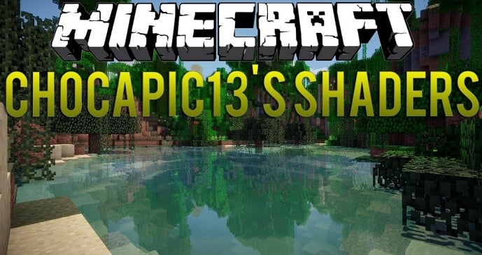 Chocapic13’s Shaders for Minecraft 1.19.1 → 1.7.10 | Minecraft Shaders download