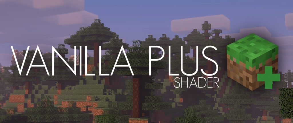 Vanilla Plus Shaders for Minecraft 1.16.5 | Minecraft 1.16.5 Shaders - Logo