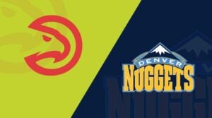 Final injury reports Atlanta Hawks - Denver Nuggets