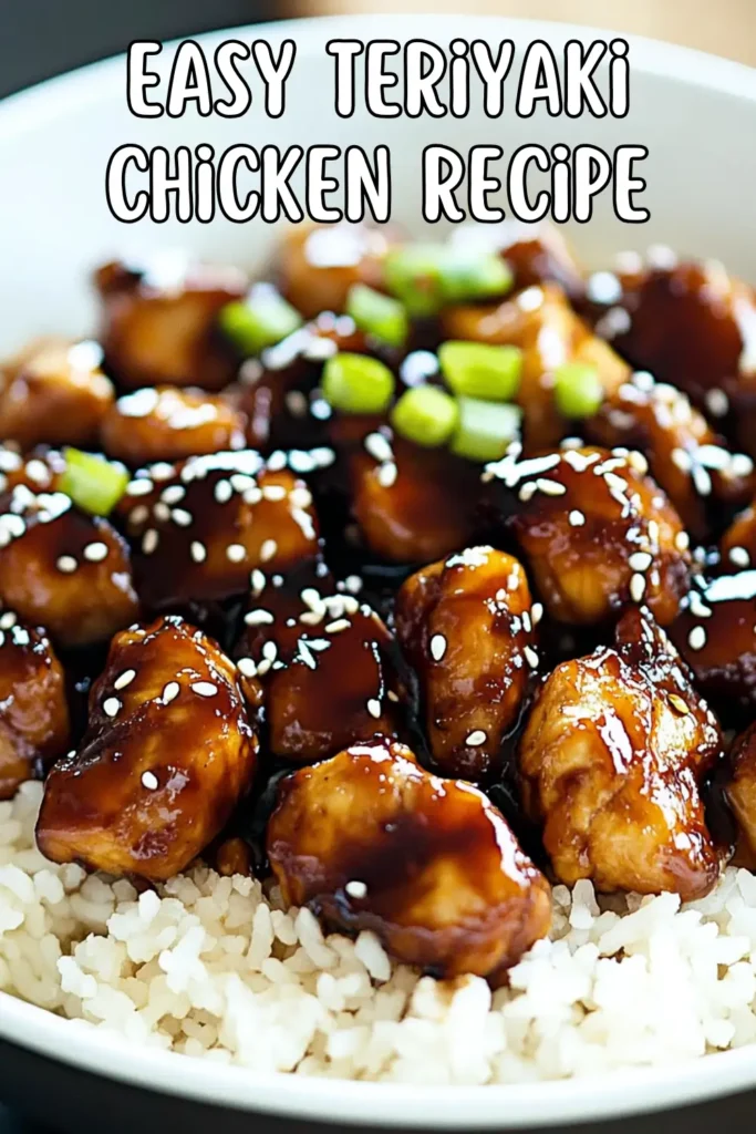 Irresistibly Easy Teriyaki Chicken Recipe: A Sweet & Savory Delight